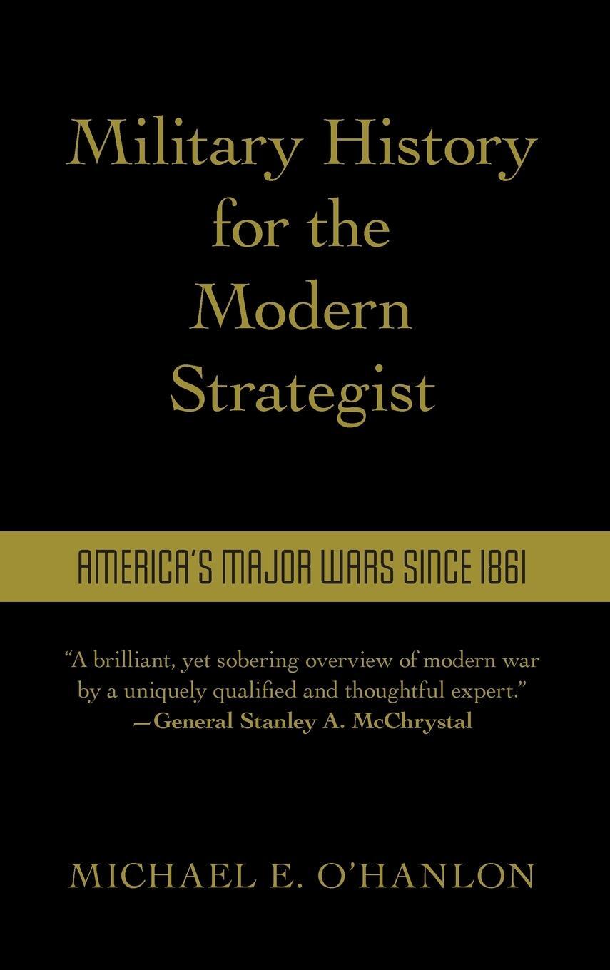 Cover: 9780815739838 | Military History for the Modern Strategist | Michael O'Hanlon | Buch