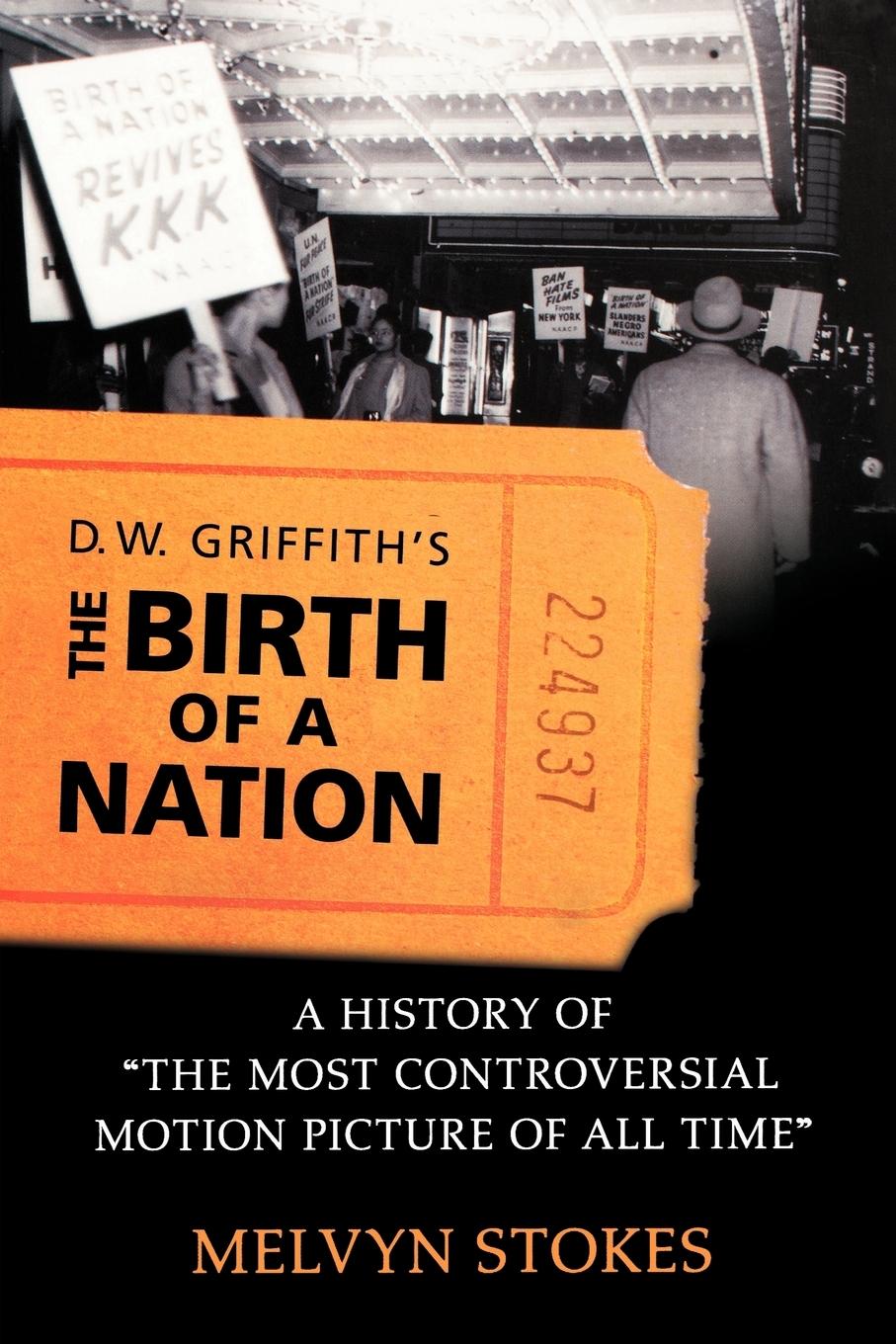 Cover: 9780195336795 | D.W. Griffith's the Birth of a Nation | Melvyn Stokes | Taschenbuch