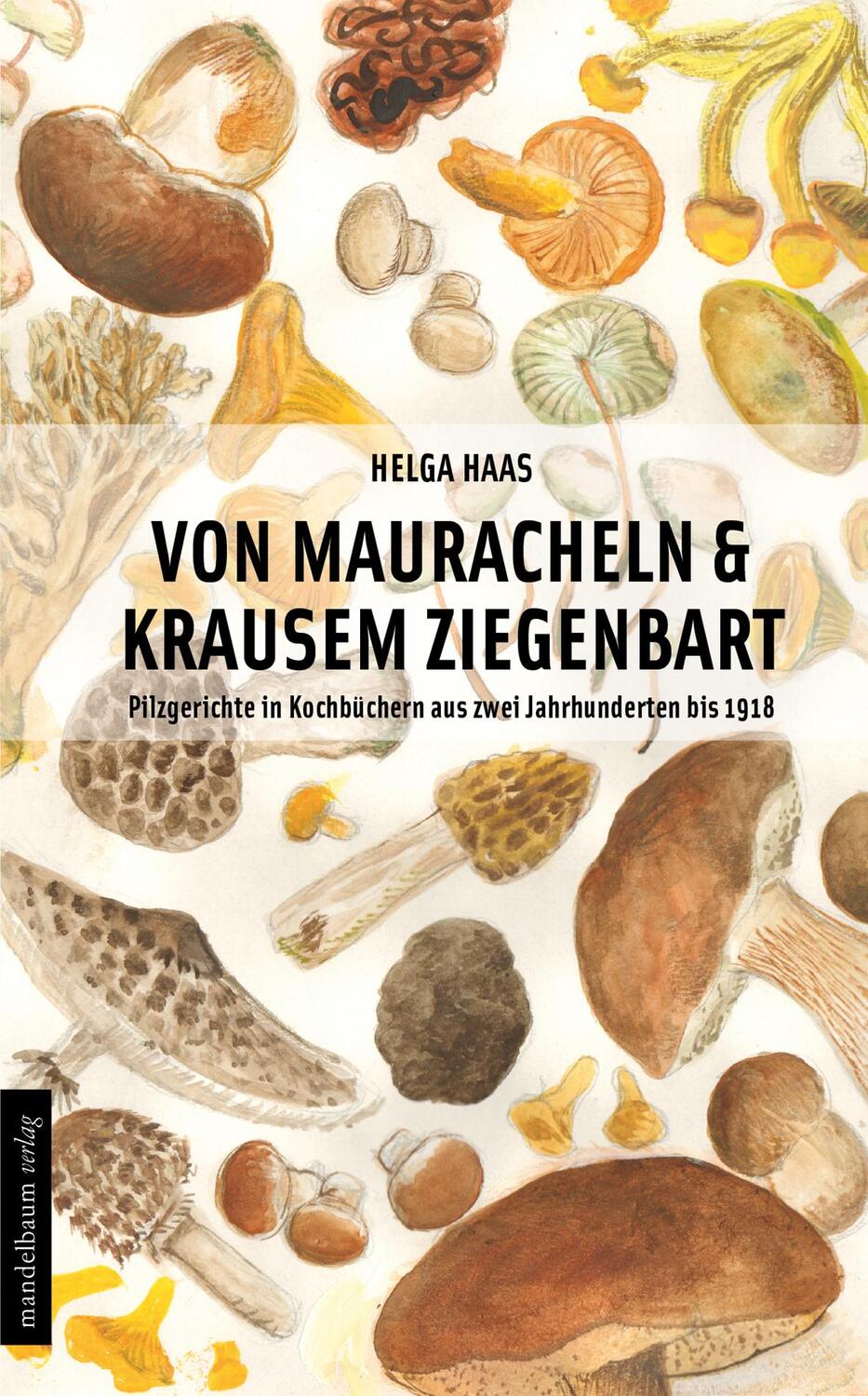 Cover: 9783854764885 | Von Mauracheln & krausem Ziegenbart | Helga Haas | Buch | Deutsch