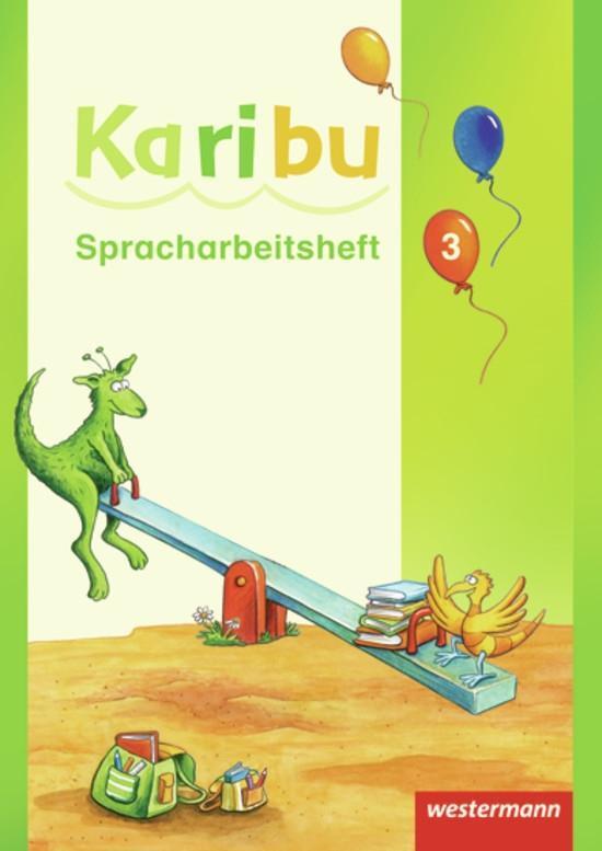 Cover: 9783141209235 | Karibu 3 Spracharbeitsheft | Taschenbuch | Karibu | Deutsch | 2011