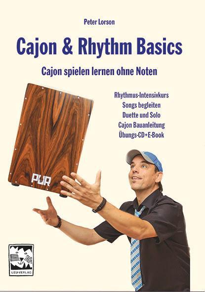 Cover: 9783897751569 | Cajon & Rhythm Basics | Cajon spielen lernen ohne Noten | Peter Lorson