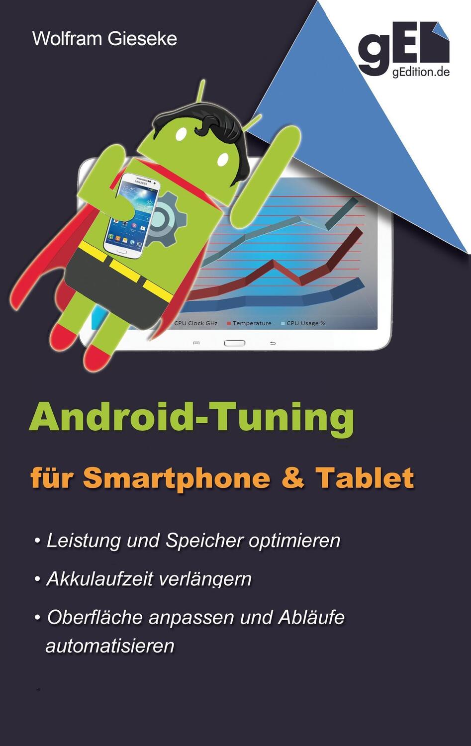 Cover: 9783743174276 | Android-Tuning für Smartphone und Tablet | Wolfram Gieseke | Buch