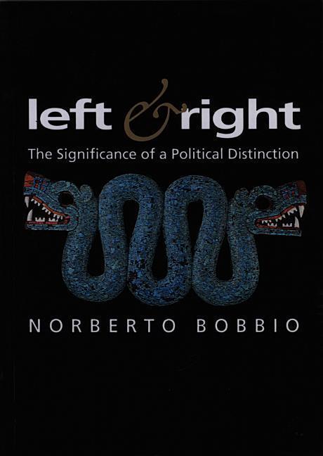 Cover: 9780745615615 | Left and Right: The Significance of a Political Distinction | Bobbio