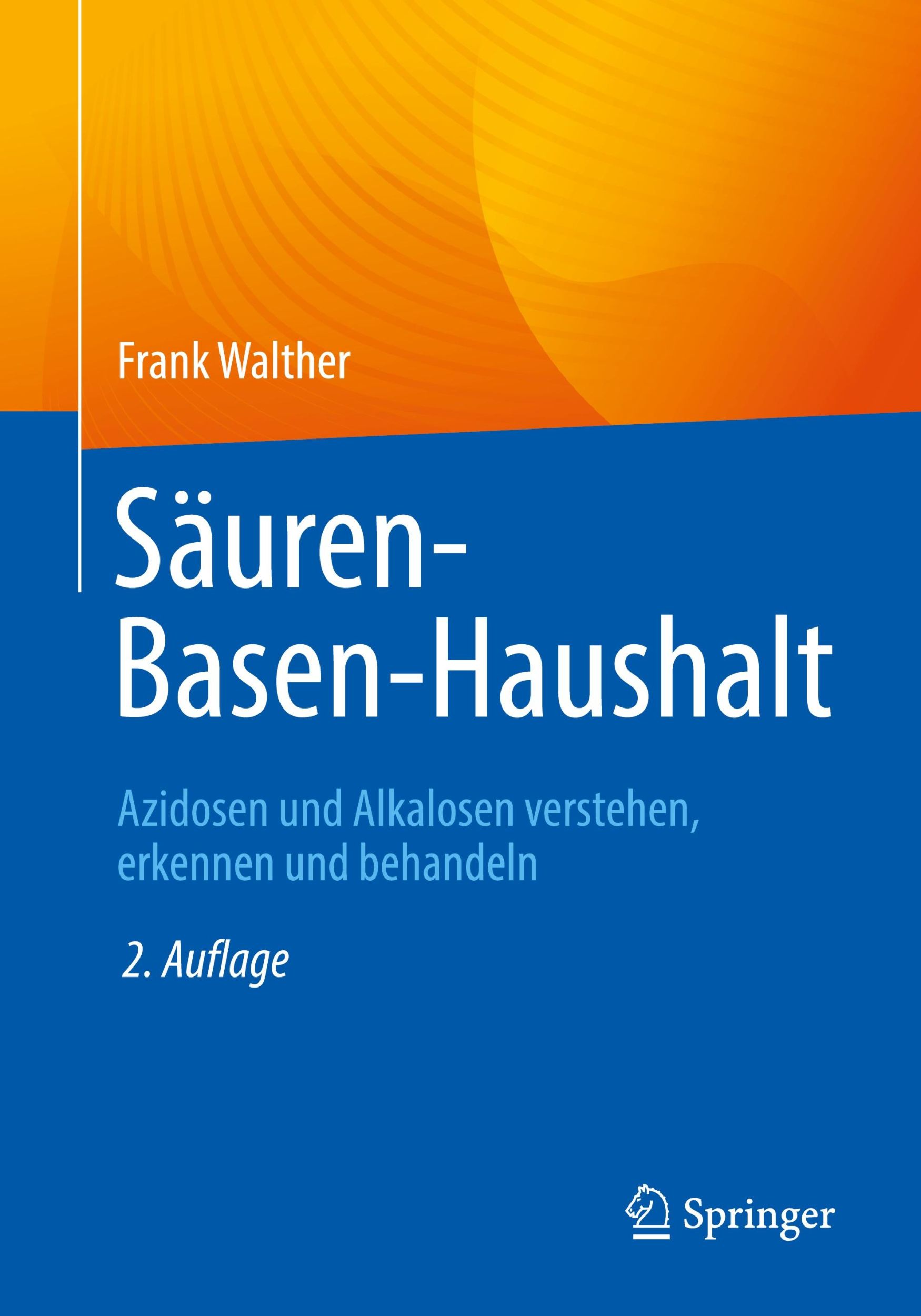 Cover: 9783662697689 | Säuren-Basen-Haushalt | Frank Walther | Taschenbuch | xviii | Deutsch