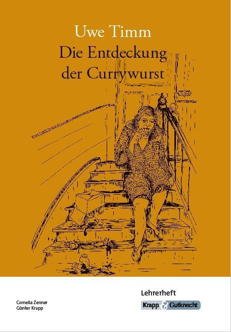 Cover: 9783946482499 | Die Entdeckung der Currywurst | Uwe Timm (u. a.) | Taschenbuch | 64 S.