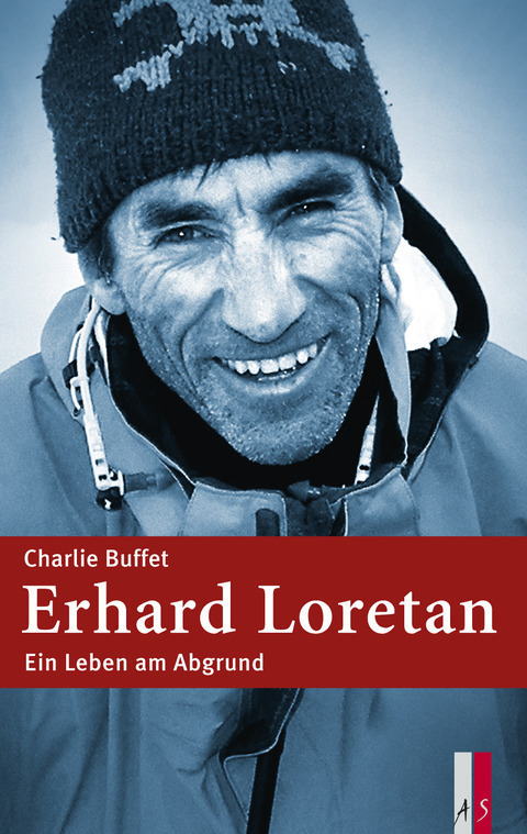 Cover: 9783906055213 | Erhard Loretan | Ein Leben am Abgrund | Charlie Buffet | Buch | 240 S.