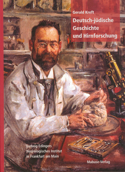 Cover: 9783935964722 | Deutsch-jüdische Geschichte und Hirnforschung | Gerald Kreft | Buch