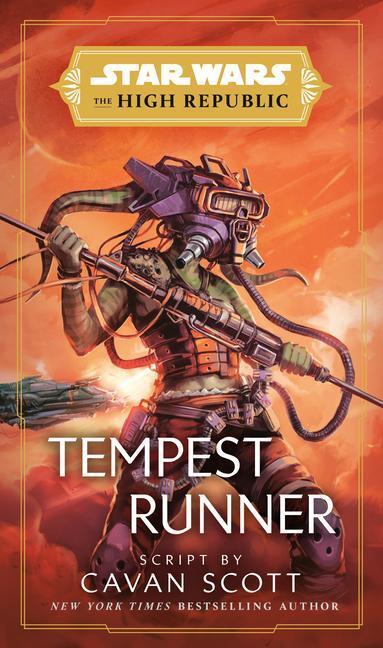 Cover: 9780593358993 | Star Wars: Tempest Runner (The High Republic) | Cavan Scott | Buch