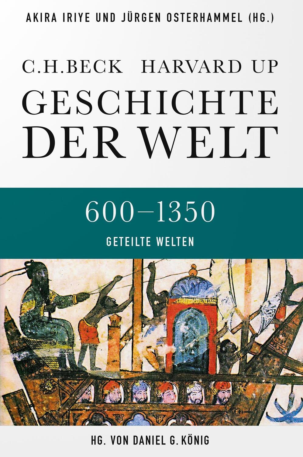 Cover: 9783406641022 | Geschichte der Welt 600-1350 Geteilte Welten | 600-1350 | Buch | 2023