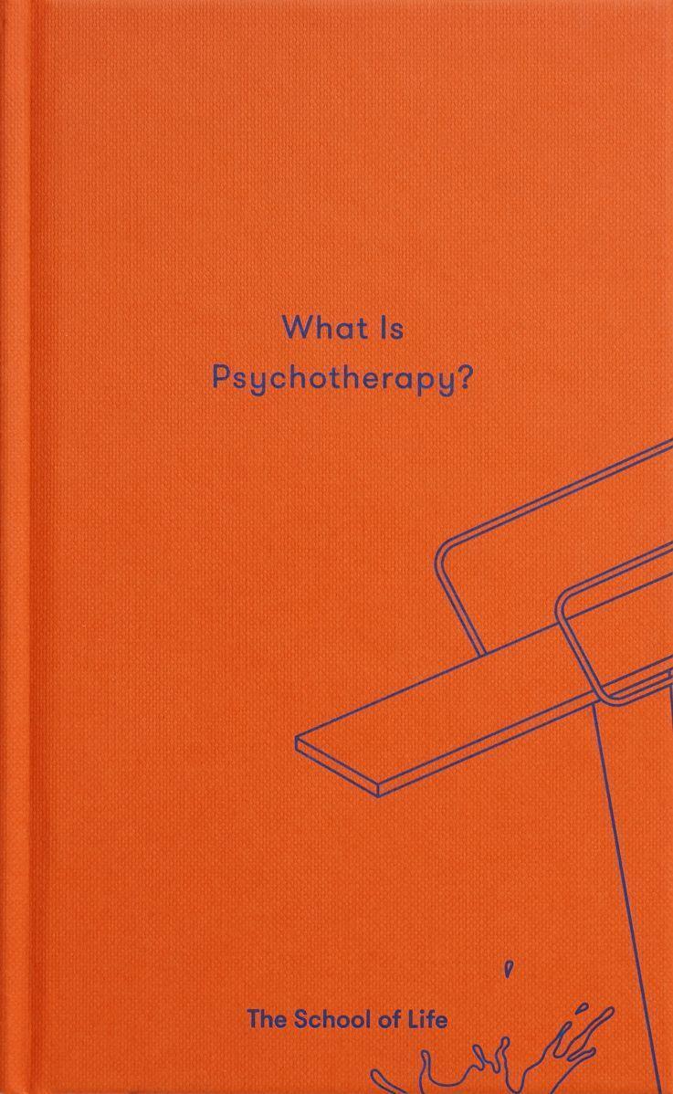 Cover: 9781999747176 | What is Psychotherapy? | The School of Life | Buch | Englisch | 2018