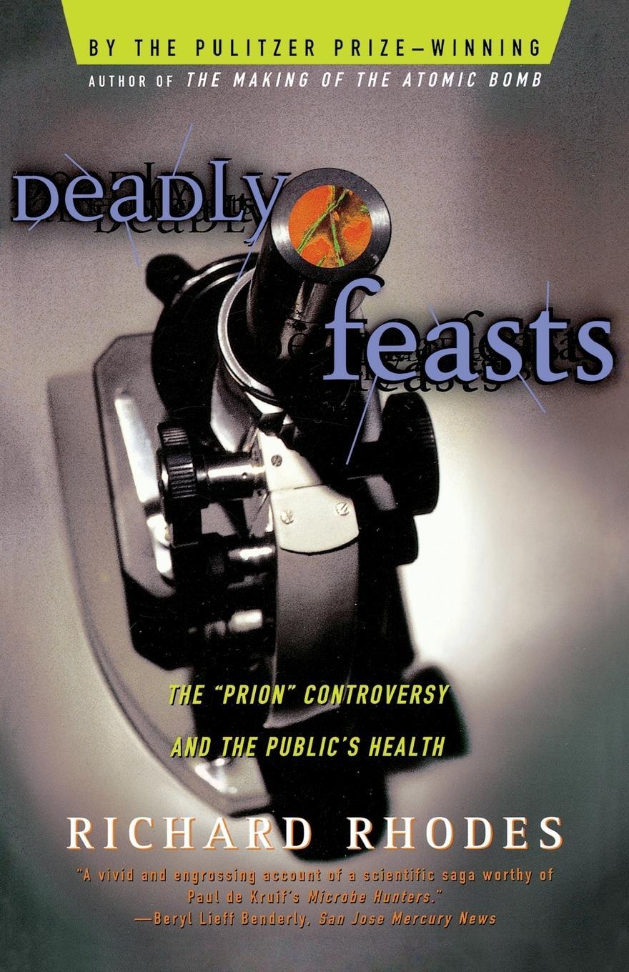 Cover: 9780684844251 | Deadly Feasts | Richard Rhodes | Taschenbuch | No Series | Paperback