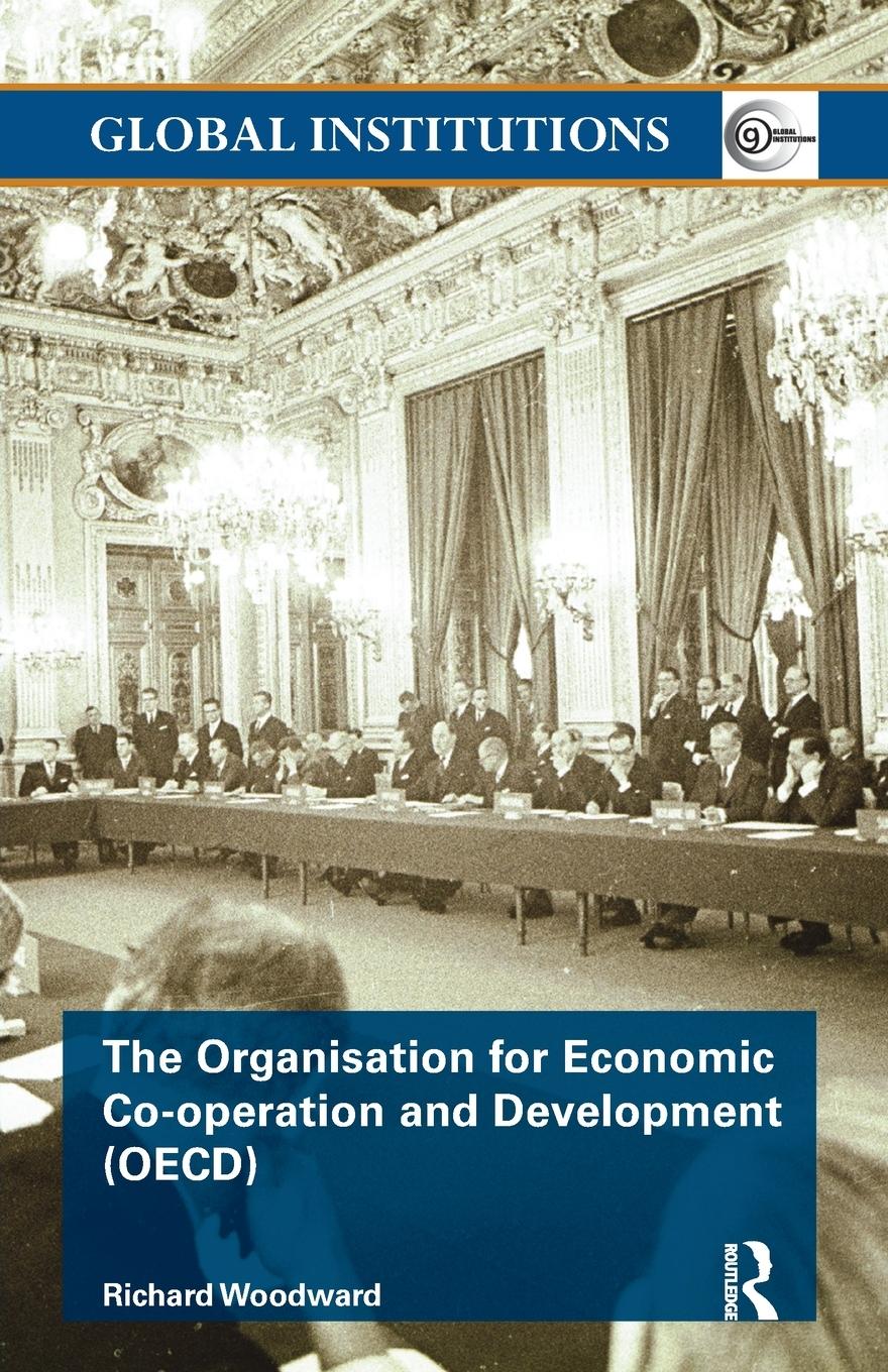 Cover: 9780415371988 | The Organisation for Economic Co-operation and Development (OECD)