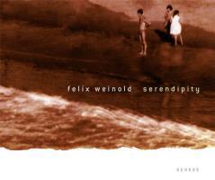 Cover: 9783868281361 | Felix Weinold | Serendipity, Dt/engl | Elsen | Buch | 100 S. | Deutsch