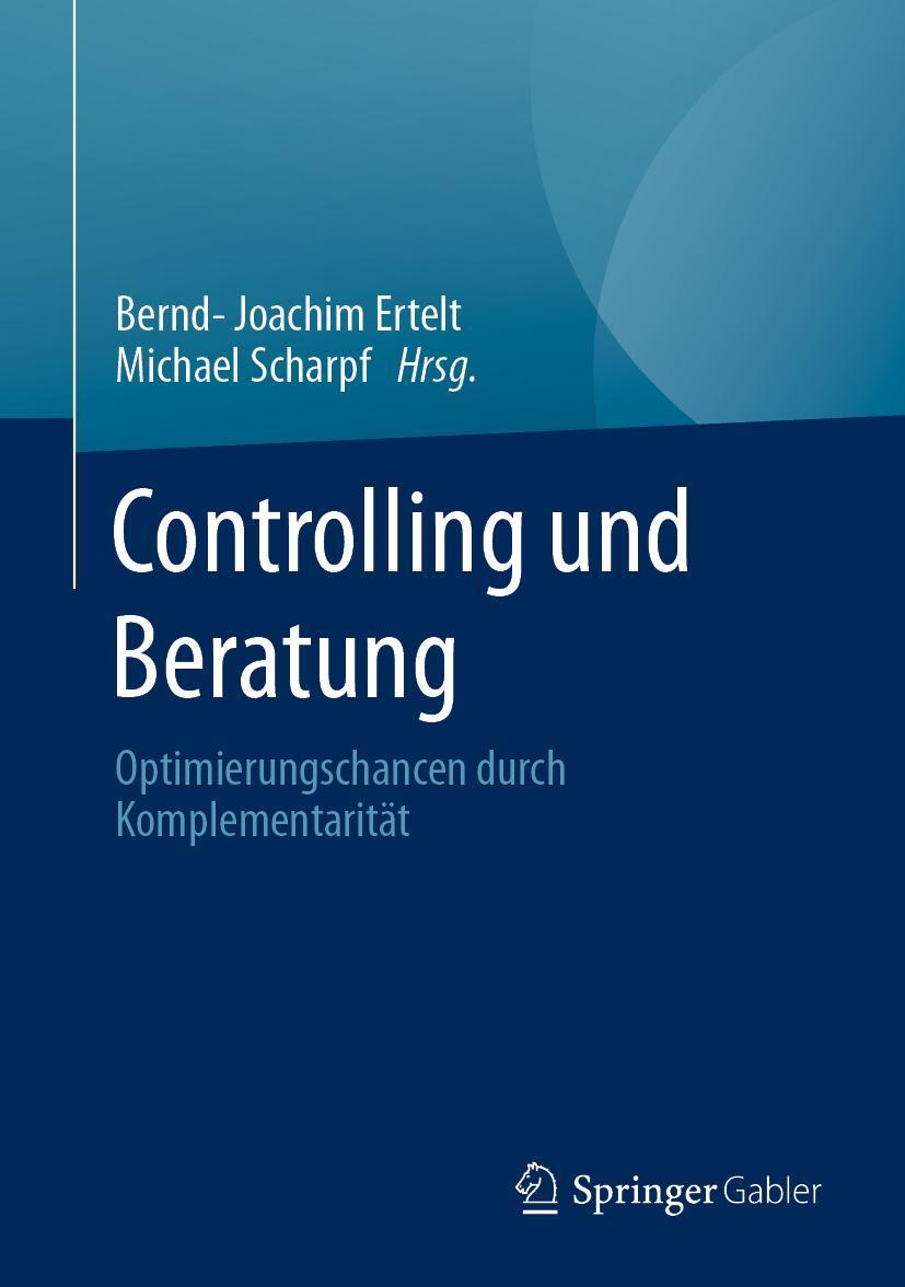 Cover: 9783658335021 | Controlling und Beratung | Optimierungschancen durch Komplementarität