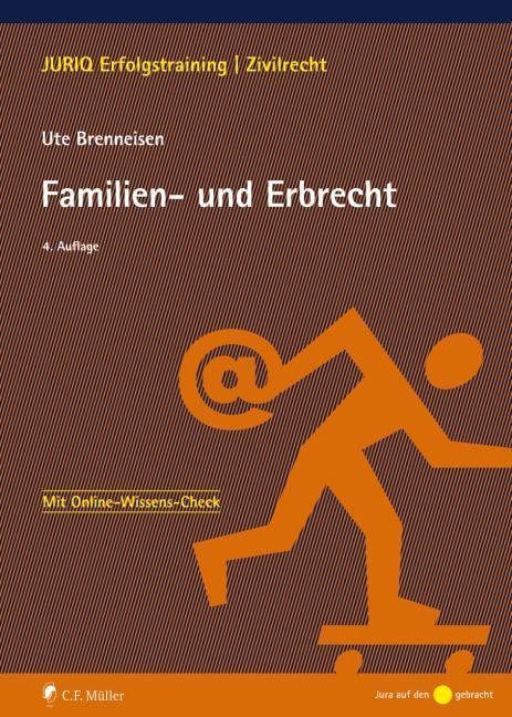 Cover: 9783811449336 | Familien- und Erbrecht | Ute Brenneisen | Taschenbuch | Deutsch | 2020