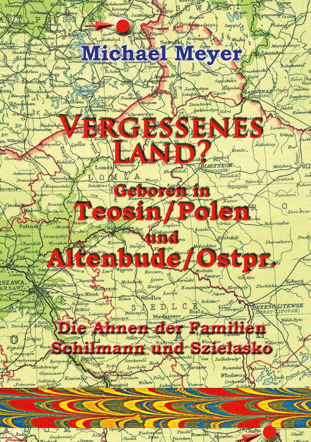 Cover: 9783758324390 | Vergessenes Land? Geboren in Teosin/Polen und Altenbude/Ostpreussen