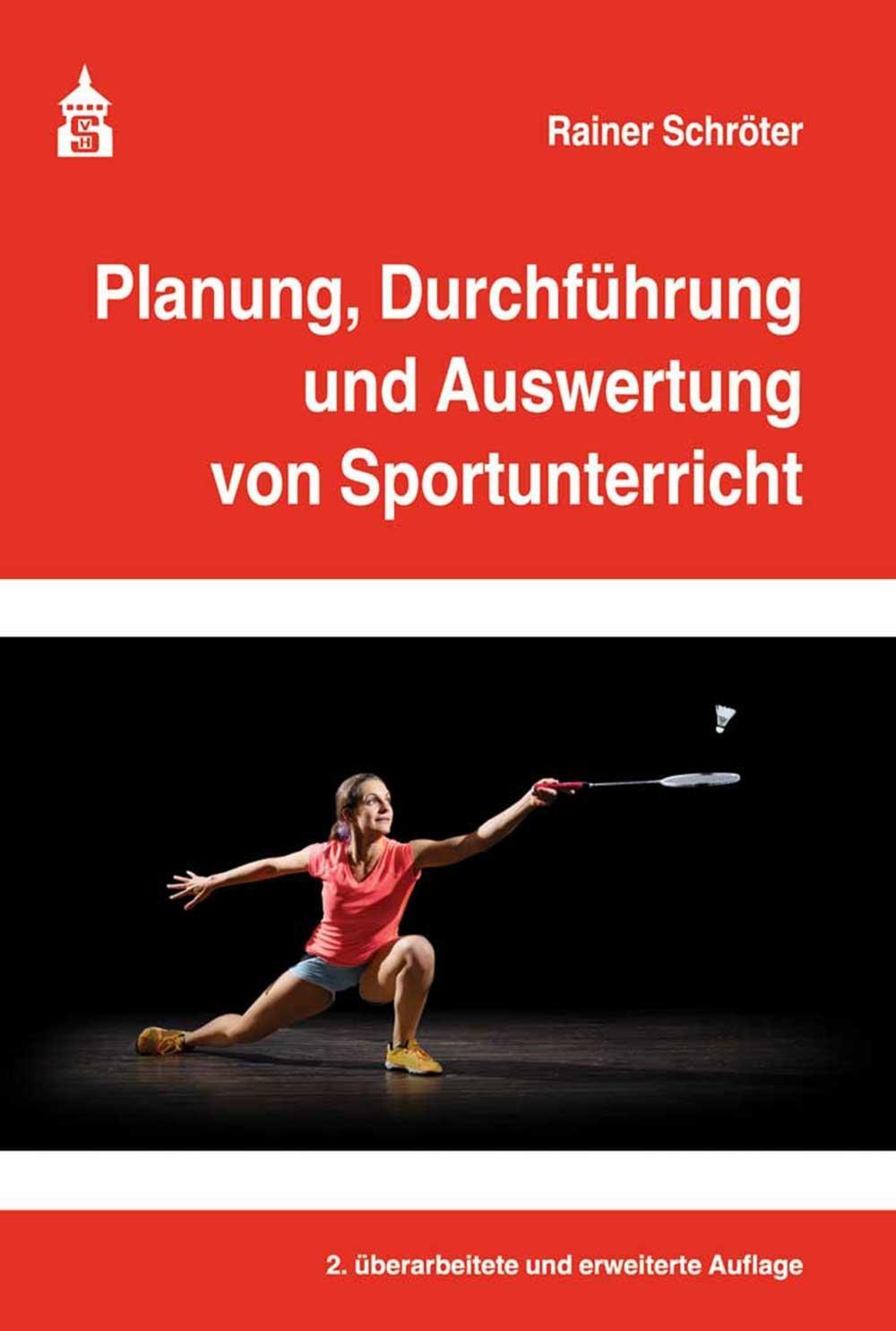 Cover: 9783834019424 | Planung, Durchführung und Auswertung von Sportunterricht | Schröter