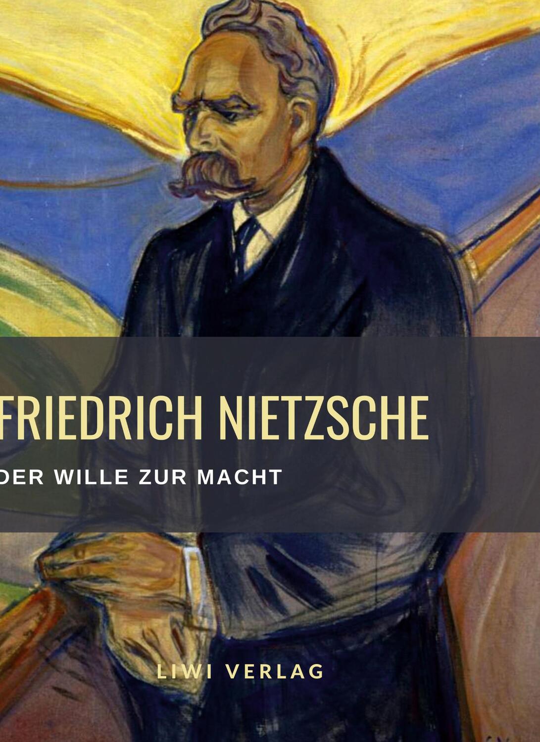 Cover: 9783965425972 | Friedrich Nietzsche: Der Wille zur Macht. Vollständige Neuausgabe