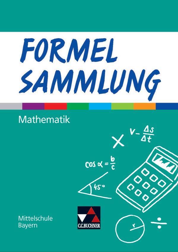 Cover: 9783661616001 | Formel PLUS Formelsammlung Mittelschule Bayern | Karl Haubner (u. a.)