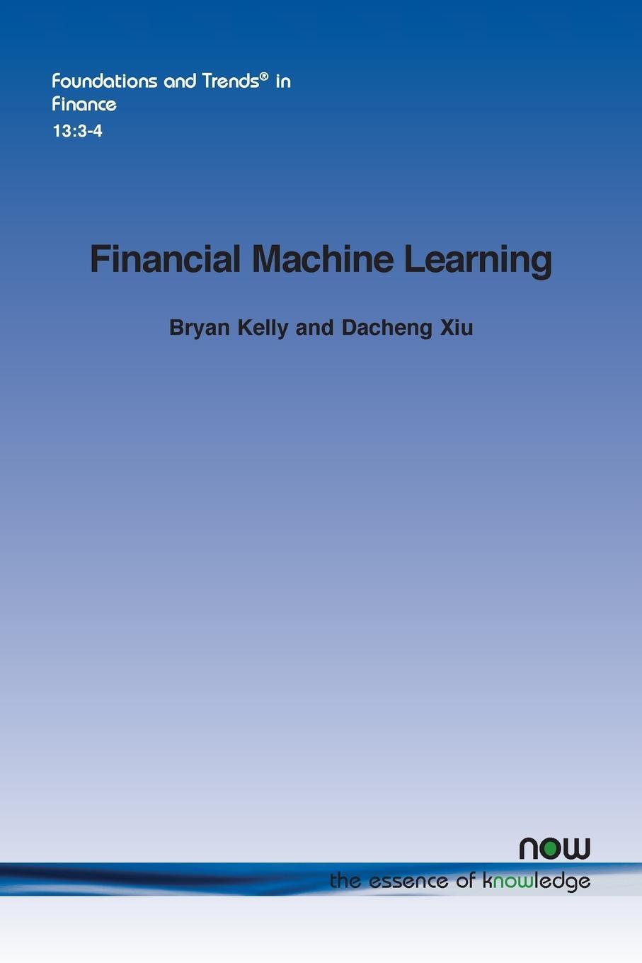Cover: 9781638282907 | Financial Machine Learning | Bryan Kelly (u. a.) | Taschenbuch | 2023