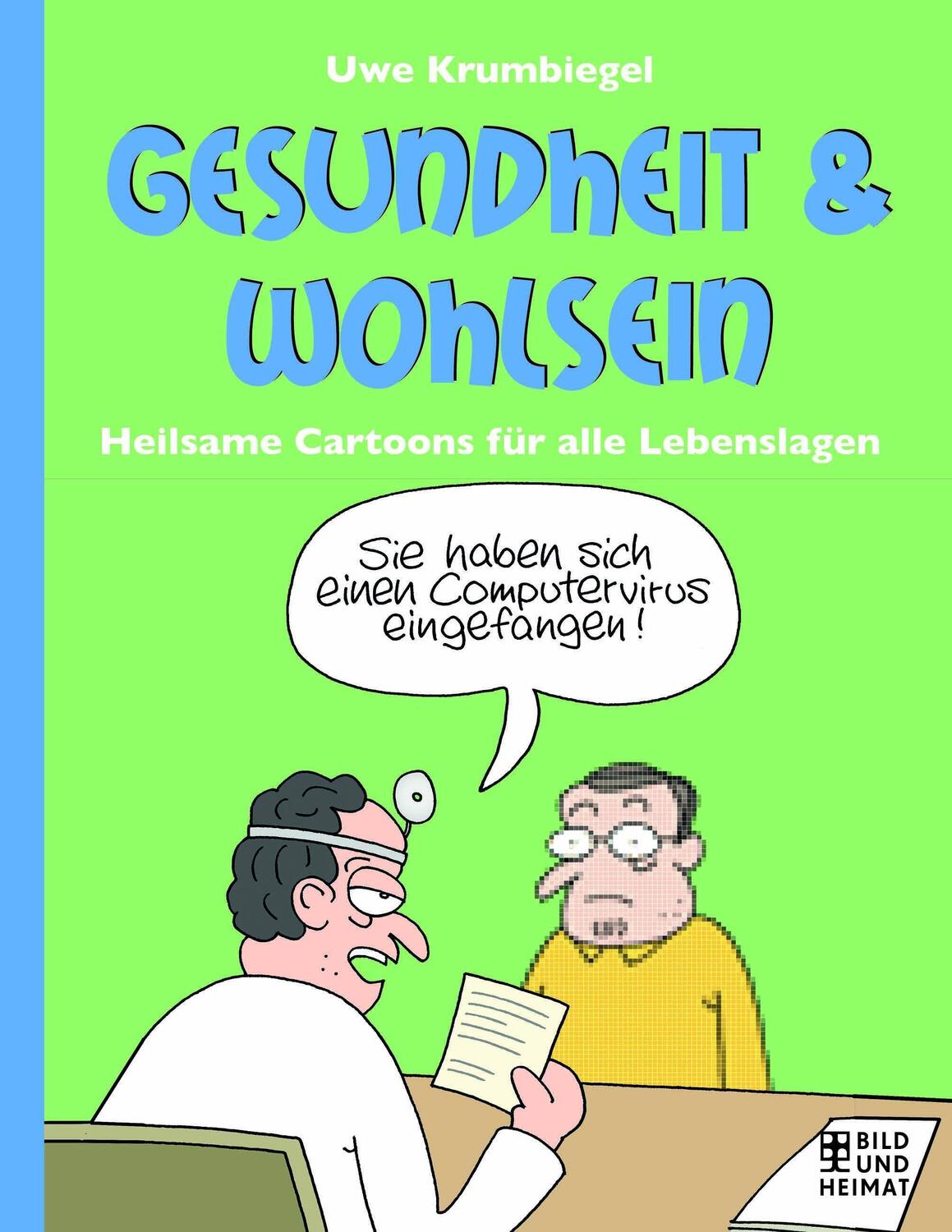 Cover: 9783959582629 | Gesundheit und Wohlsein | Heilsame Cartoons für alle Lebenslagen