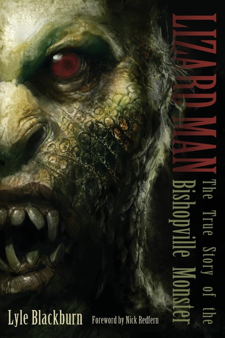 Cover: 9781938398162 | Lizard Man | The True Story of the Bishopville Monster | Blackburn