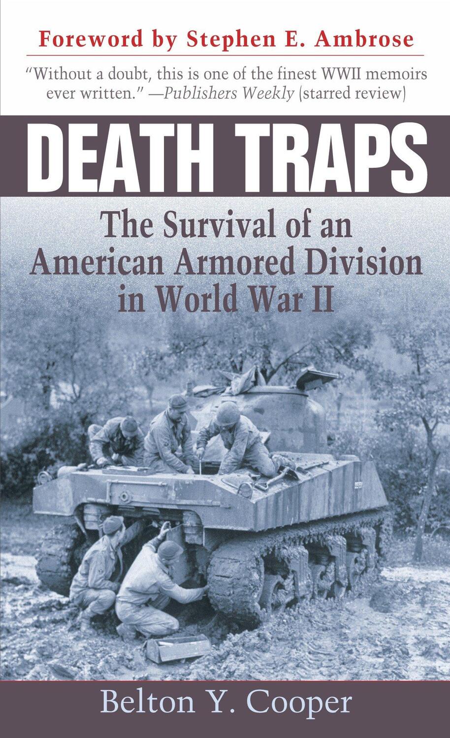 Cover: 9780891418146 | Death Traps: The Survival of an American Armored Division in World...