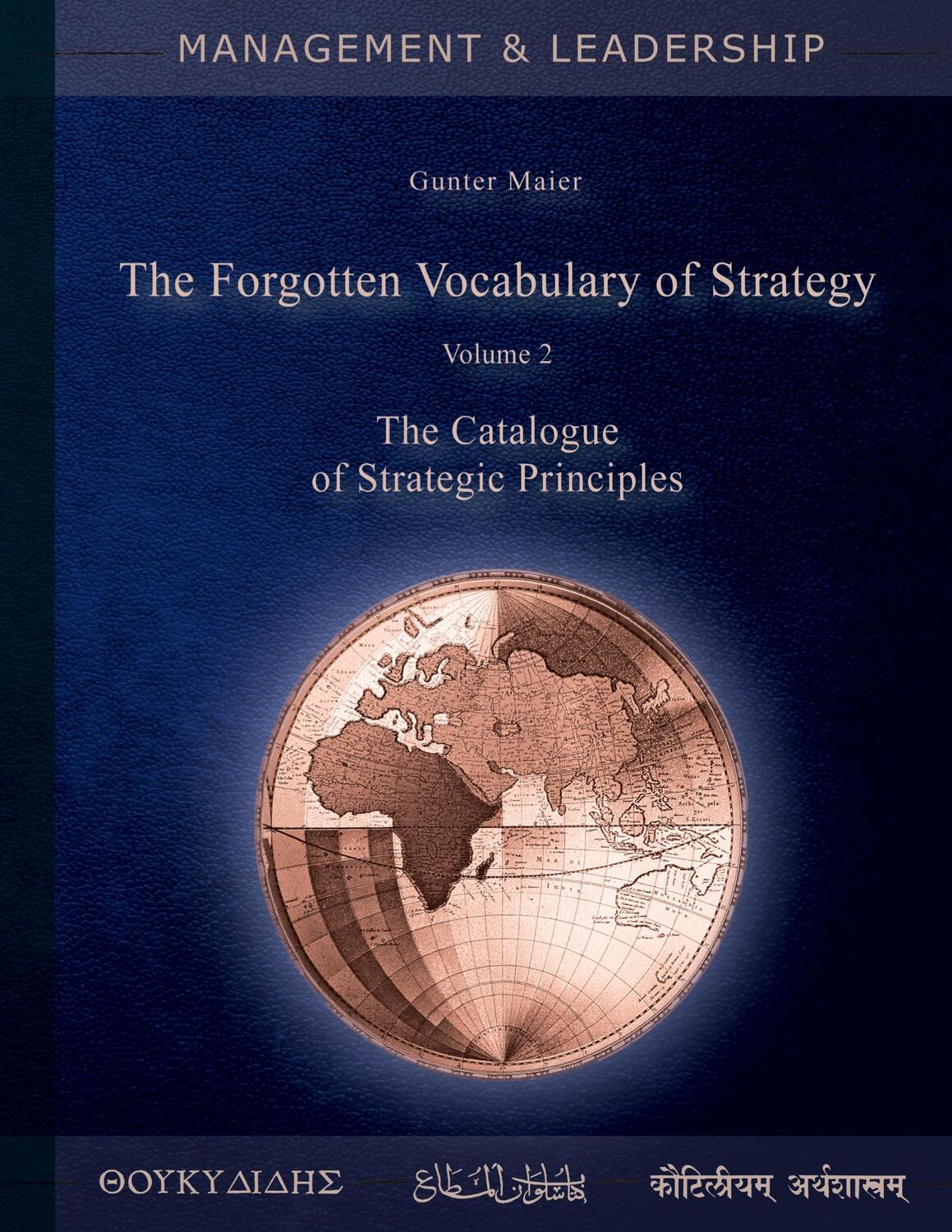 Cover: 9783750499997 | The Forgotten Vocabulary of Strategy Vol.2 | Gunter Maier | Buch