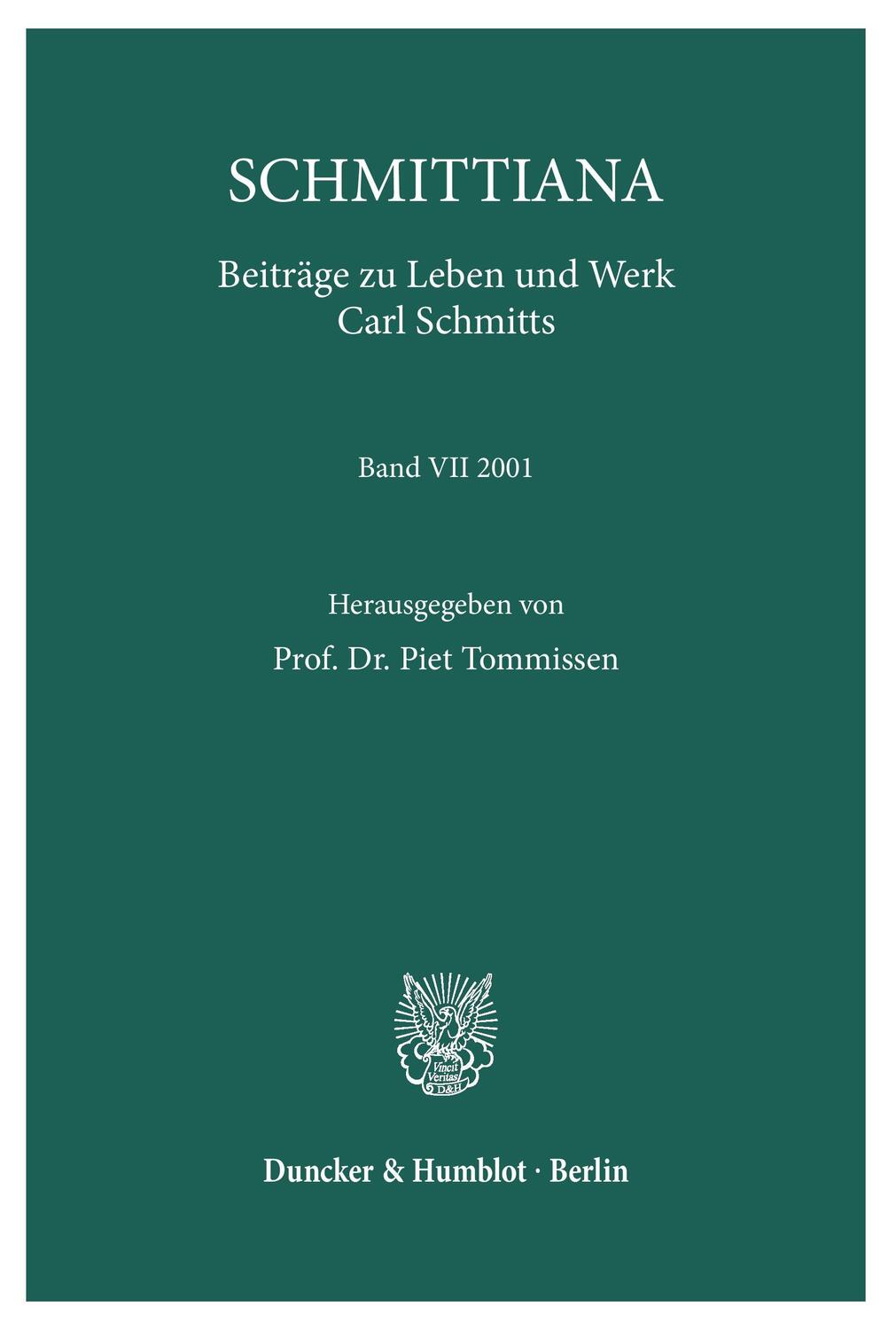 Cover: 9783428104338 | Schmittiana. Bd.7 | Beiträge zu Leben und Werk Carl Schmitts | Buch
