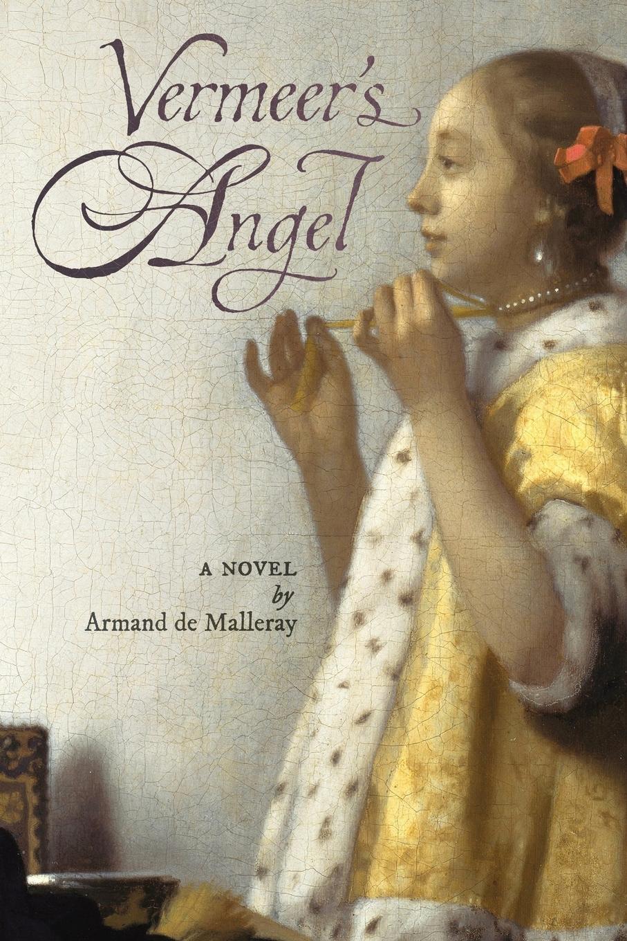 Cover: 9781990685651 | Vermeer's Angel | Armand de Malleray | Taschenbuch | Paperback | 2023