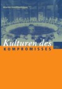 Cover: 9783810023889 | Kulturen des Kompromisses | Martin Greiffenhagen | Taschenbuch | 1999