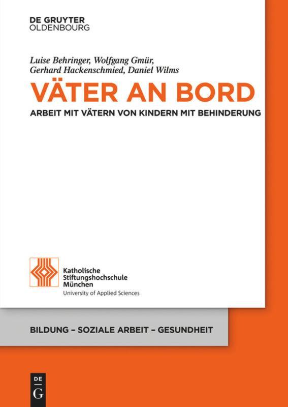 Cover: 9783110662740 | Väter an Bord | Arbeit mit Vätern von Kindern mit Behinderung | Buch