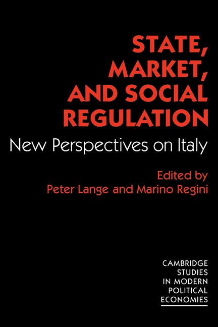 Cover: 9780521148382 | State, Market and Social Regulation | New Perspectives on Italy | Buch