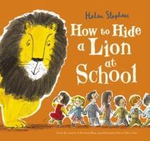 Cover: 9781407166315 | How to Hide a Lion at School | Helen Stephens | Taschenbuch | Englisch