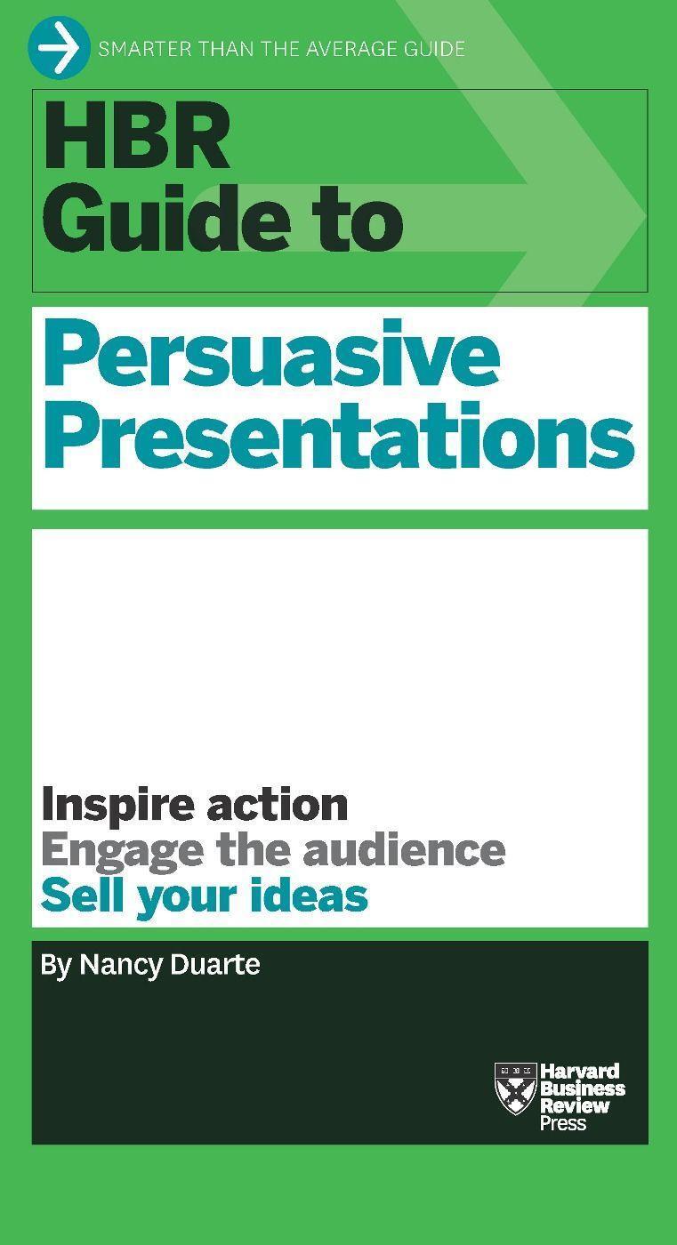 Cover: 9781422187104 | HBR Guide to Persuasive Presentations | Nancy Duarte | Taschenbuch