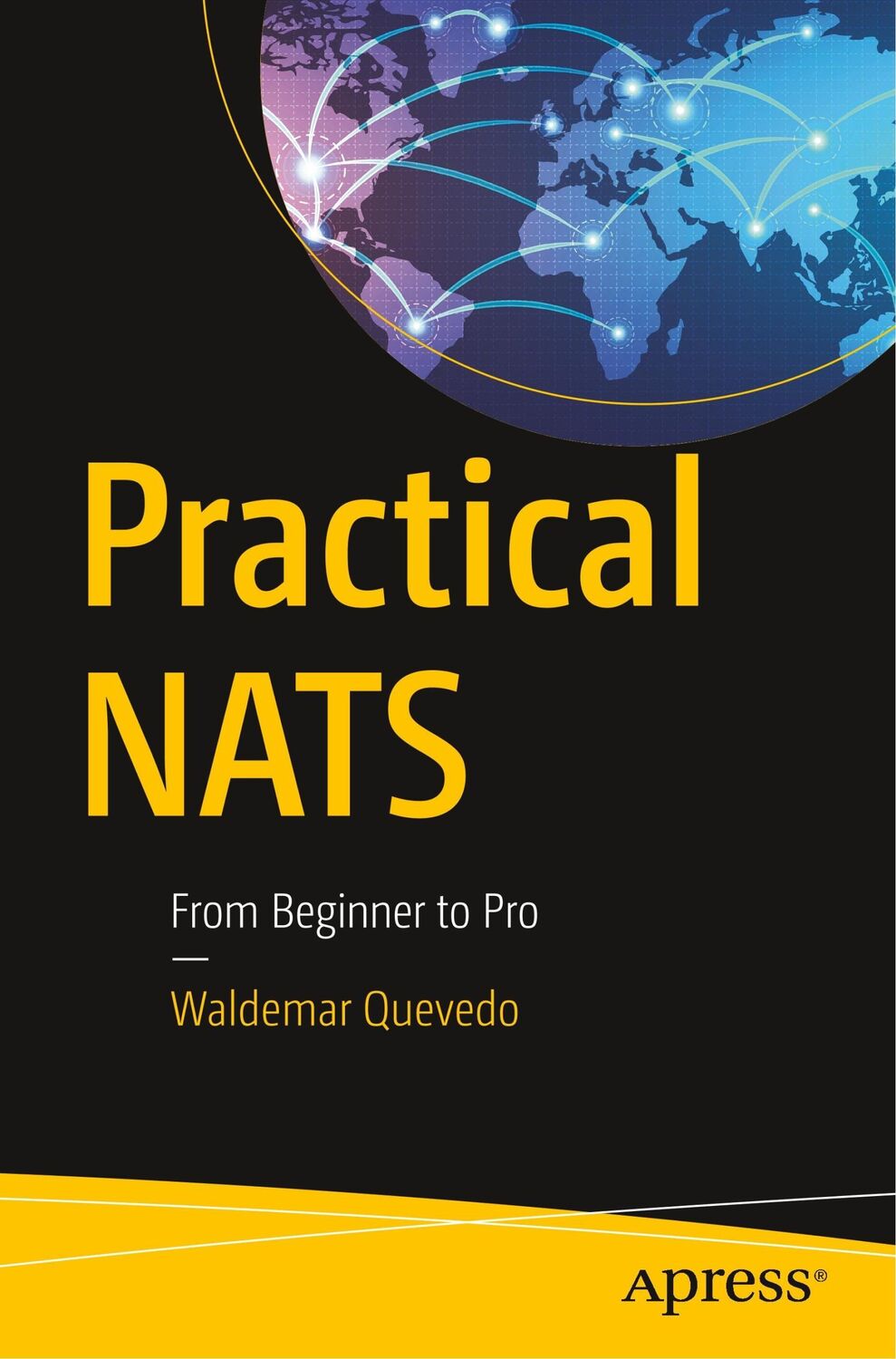 Cover: 9781484235690 | Practical NATS | From Beginner to Pro | Waldemar Quevedo | Taschenbuch