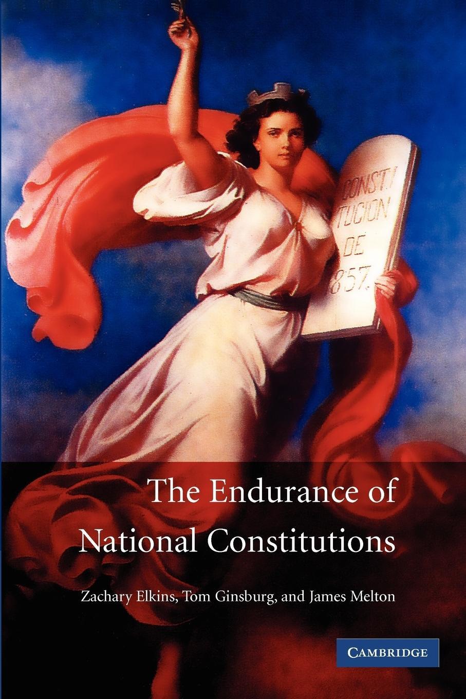 Cover: 9780521731324 | The Endurance of National Constitutions | Zachary Elkins (u. a.)