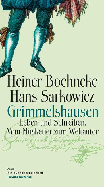 Cover: 9783821861272 | Grimmelshausen | Eine Biographie | Heiner Boehncke (u. a.) | Buch