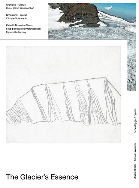 Cover: 9783858816658 | The Glacier's Essence | Grönland - Glarus: Kunst, Klima, Wissenschaft