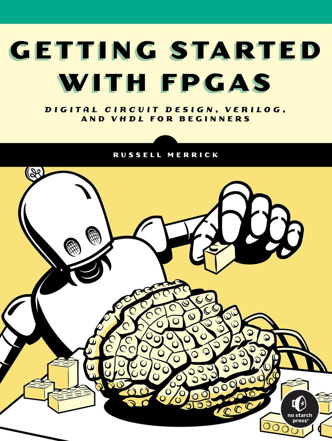 Cover: 9781718502949 | Getting Started with FPGAs | Russell Merrick | Taschenbuch | Englisch