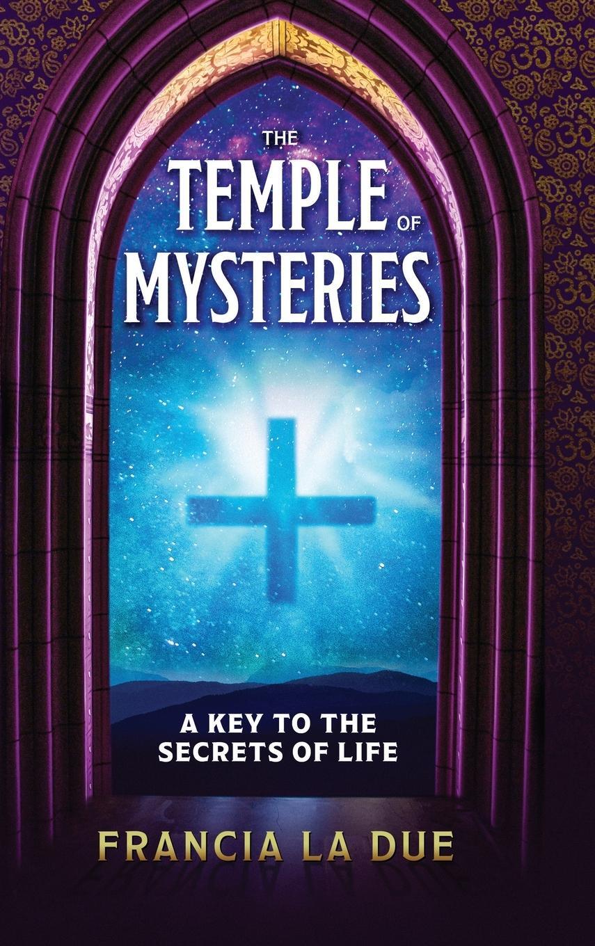 Cover: 9781639940356 | The Temple of Mysteries | A Key to the Secrets of Life | Due | Buch