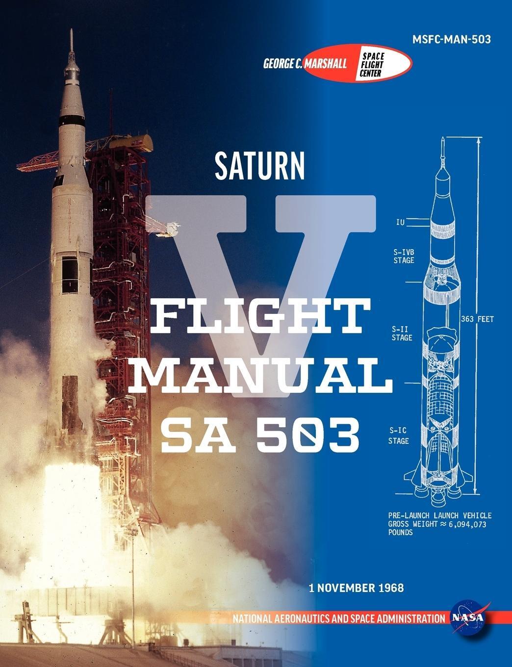 Cover: 9781780398471 | Saturn V Flight Manual Sa 503 | Nasa (u. a.) | Taschenbuch | Paperback