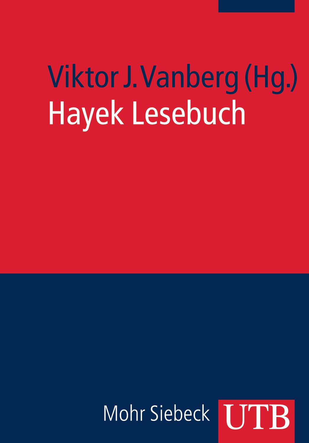 Cover: 9783825235246 | Hayek Lesebuch | Viktor J. Vanberg | Taschenbuch | Uni-Taschenbücher