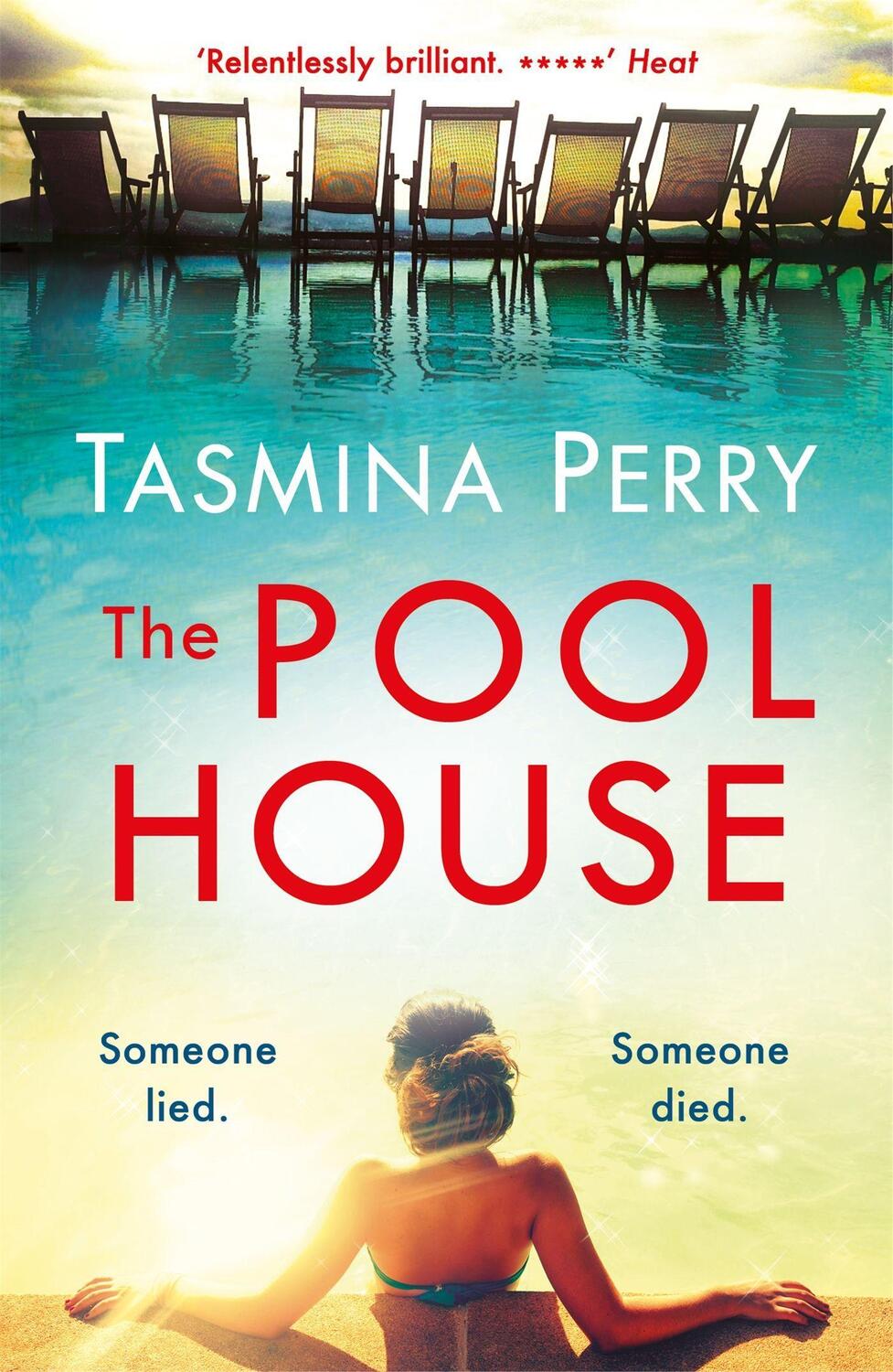 Cover: 9781472208521 | The Pool House | Someone lied. Someone died. | Tasmina Perry | Buch