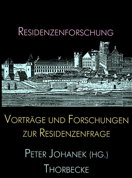 Cover: 9783799545013 | Vorträge und Forschungen zur Residenzenfrage | Buch | Thorbecke