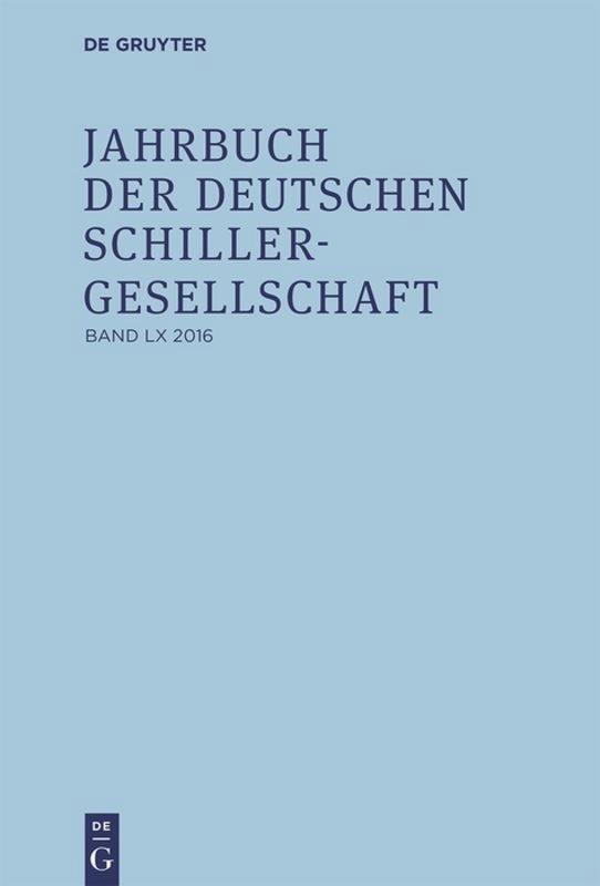 Cover: 9783110465433 | Jahrbuch der Deutschen Schillergesellschaft, Band 60, Jahrbuch der...