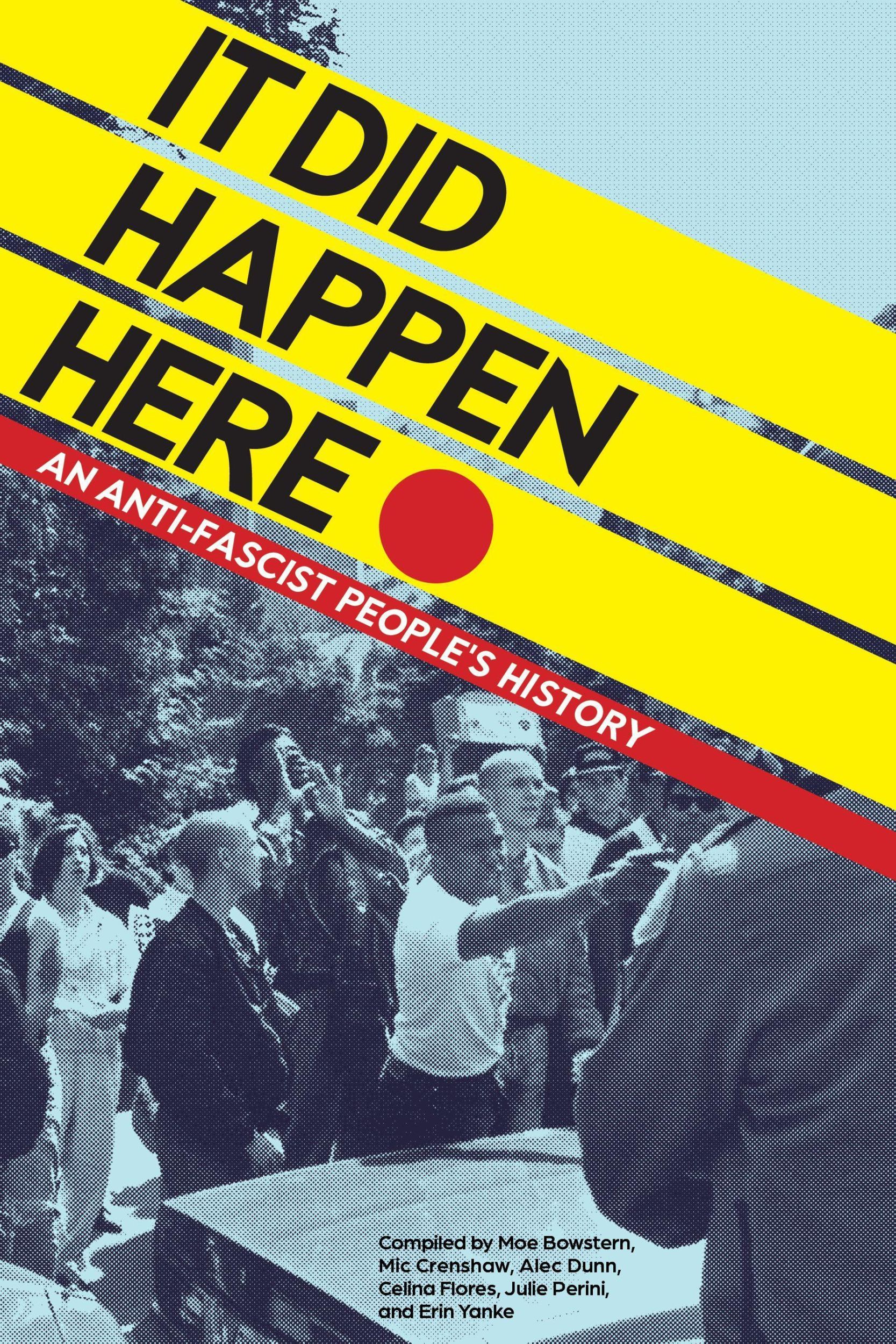 Cover: 9781629633510 | It Did Happen Here | An Antifascist People's History | Taschenbuch