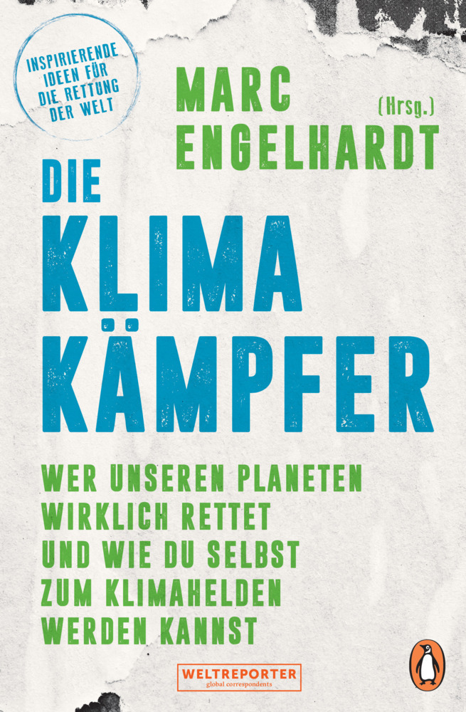 Cover: 9783328107293 | Die Klimakämpfer | Marc Engelhardt | Taschenbuch | 336 S. | Deutsch