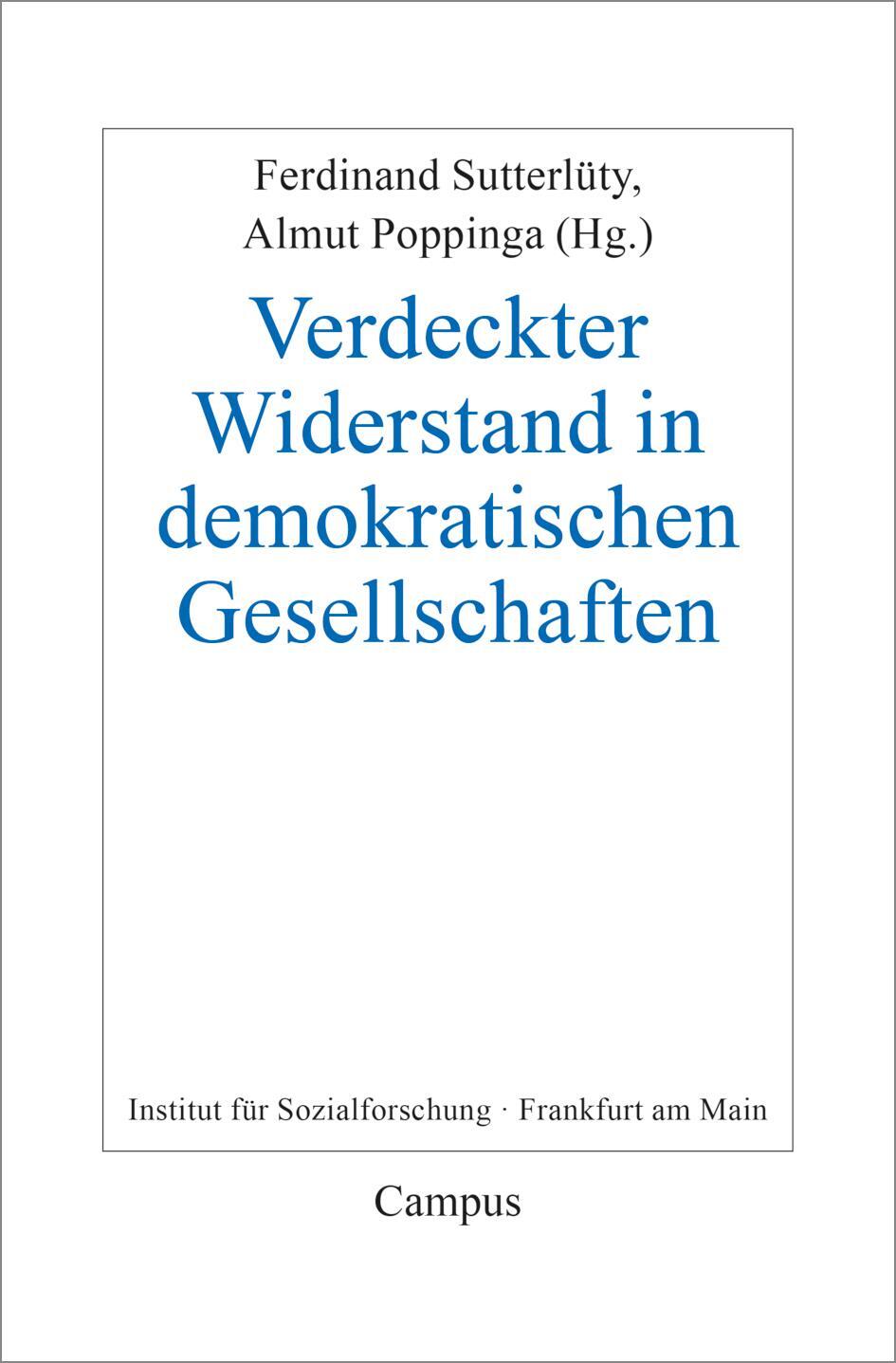 Cover: 9783593515359 | Verdeckter Widerstand in demokratischen Gesellschaften | Taschenbuch