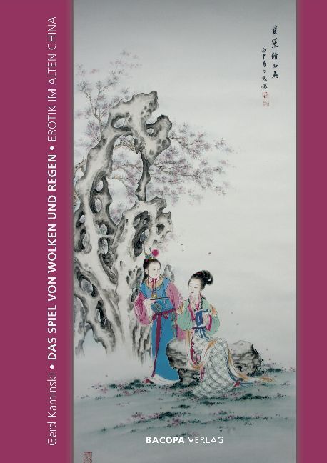 Cover: 9783903071391 | Das Spiel von Wolken und Regen. | Erotik im alten China | Kaminski